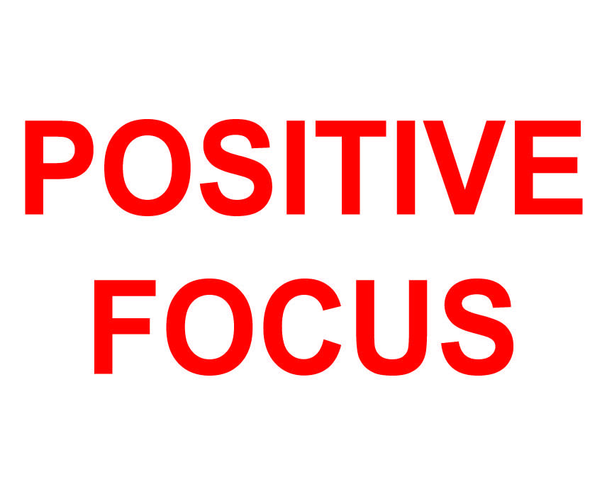 Positive Focus